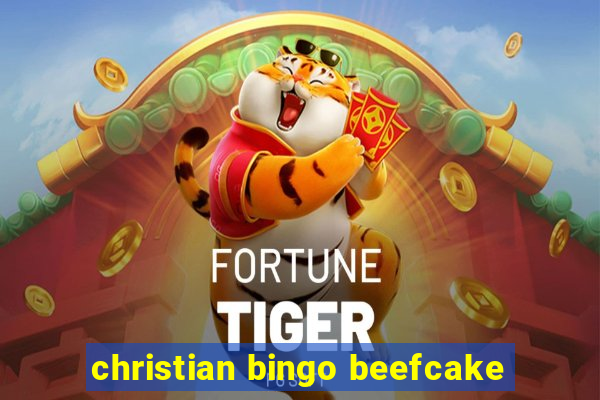 christian bingo beefcake